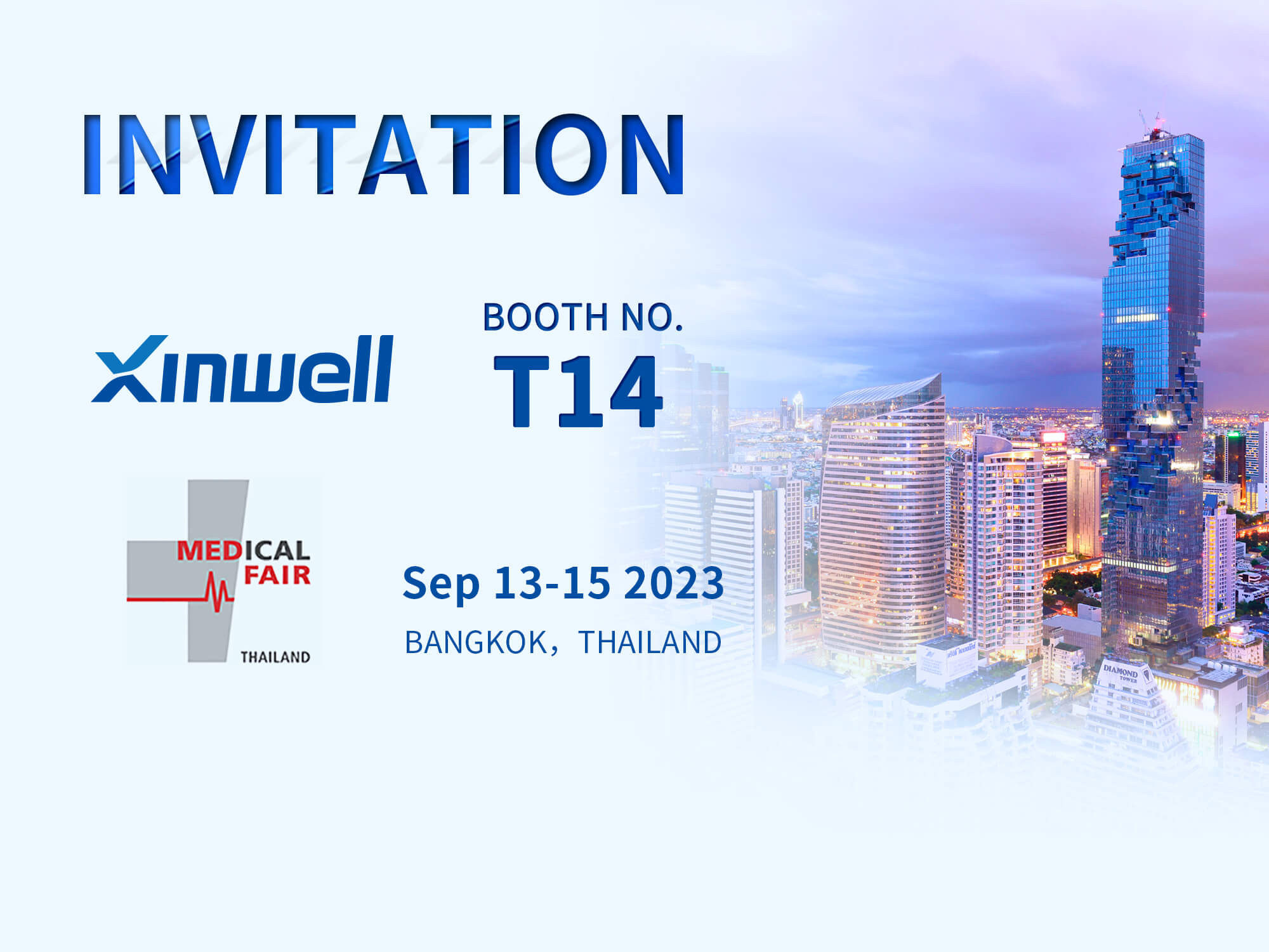 Xinwell attend the 10th edition of MEDICAL FAIR THAILAND